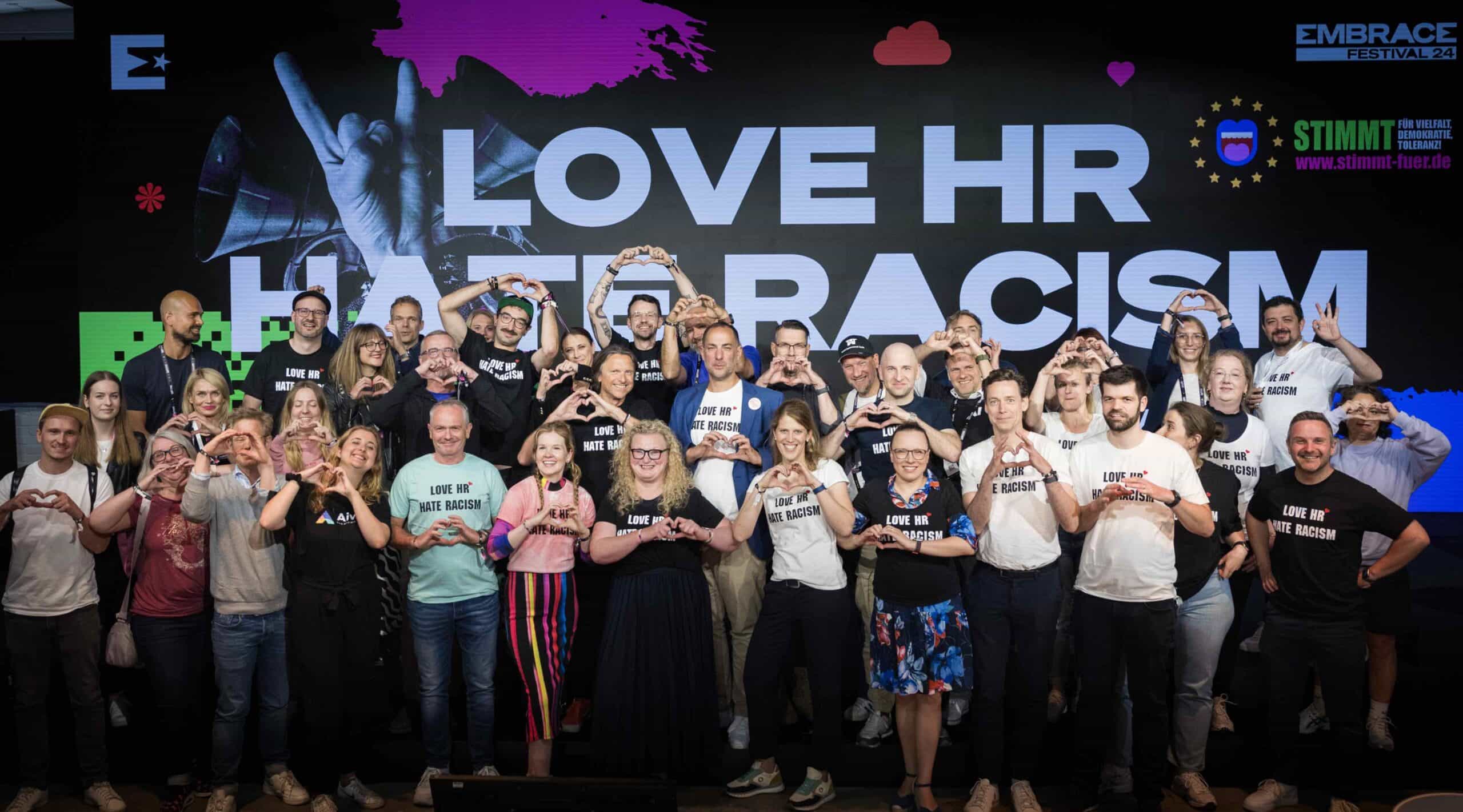 Ein klares Bekenntnis kurz vor der Europawahl auf dem #EF24 mit Love HR hate Racism